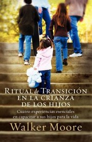 Cover of: Ritual de Transicion En La Crianza de Los Hijos