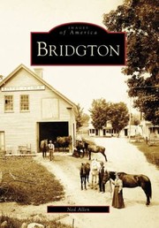 Cover of: Bridgton
            
                Images of America Arcadia Publishing