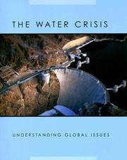 Cover of: The Water Crisis
            
                Understanding Global Issues