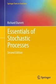 Cover of: Essentials of Stochastic Processes
            
                Springer Texts in Statistics by 