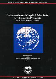 Cover of: International Capital Markets: Developments, Prospects, and Key Policy Issues (International Capital Markets Development, Prospects and Key Policy Issues)