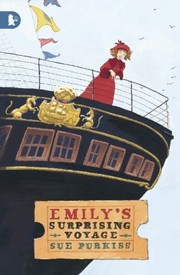 Cover of: Emilys Surprising Voyage Sue Purkiss by 