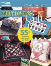 Cover of: Quilt Lovers Gifts
            
                Best of Fons  Porter