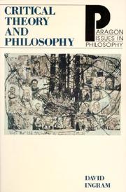 Cover of: Critical theory and philosophy by David Ingram