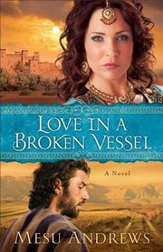 Cover of: Love in a Broken Vessel