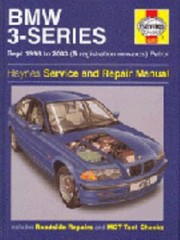 Cover of: BMW 3Series Petrol Service and Repair Manual Sept 1998 to 2003 S Registration Onwards Petrol