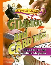 Cover of: Gimmicks and Card Tricks
            
                Amazing Magic by 