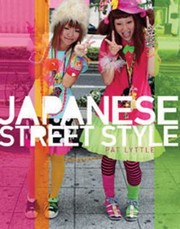 Cover of: Japanese Street Style by 
