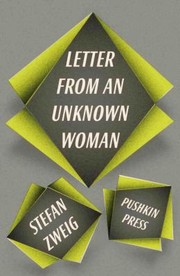 Cover of: Letter From an Unknown Woman and Other Stories by Stefan Zweig