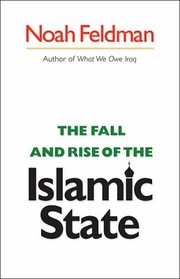 Cover of: The Fall and Rise of the Islamic State
            
                Council on Foreign Relations Book