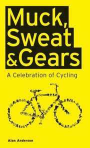 Cover of: Muck Sweat  Gears