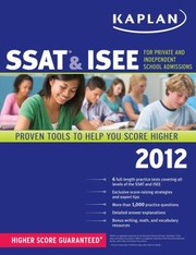 Cover of: Kaplan SSAT  ISEE for Private and Independent School Admissions
            
                Kaplan SSAT  ISEE for Private  Independent School Admissions