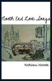 Cover of: North End Love Songs by 