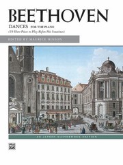 Cover of: Beethoven  Dances of Beethoven
            
                Alfred Masterwork Edition by 