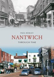 Cover of: Nantwich Through Time