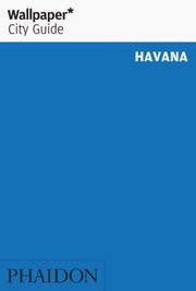 Cover of: Wallpaper City Guide 2012 Havana