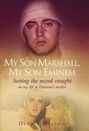 Cover of: My Son Marshall My Son Eminem by 