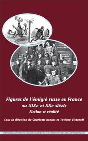 Figures de L Migr Russe En France Au Xixe Et Xxe Si Cle by Charlotte Krauss