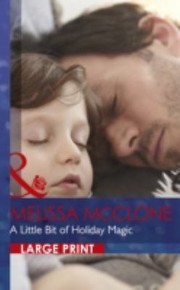 Cover of: A Little Bit of Holiday Magic