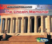 Cover of: The Lincoln Memorial
            
                Patriotic Symbols