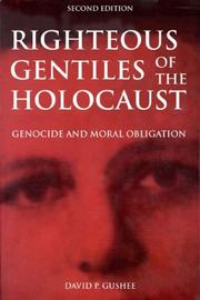 Cover of: Righteous Gentiles of the Holocaust: genocide and moral obligation