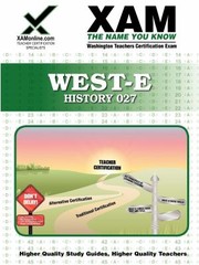 Cover of: WestE History 027 Teacher Certification Test Prep Study Guide
            
                Xam WestEPraxis II