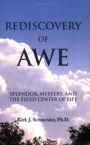 Cover of: Rediscovery of Awe: Splendor, Mystery and the Fluid Center of Life