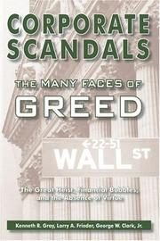 Cover of: Corporate Scandals by Kenneth R. Gray, Larry A. Frieder, George W., Jr. Clark
