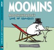 Cover of: Moominpappas Book of Thoughts Tove Jansson and Sami Malila