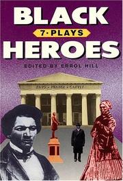 Cover of: Black heroes: seven plays