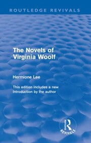 Cover of: The Novels of Virginia Woolf
            
                Routledge Revivals