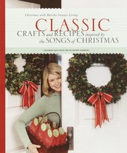 Cover of: Classic Crafts And Recipes Inspired By The Songs Of Christmas