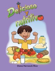 Cover of: Delicioso y Nutritivo
            
                Literacy Language and Learning