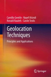 Geolocation Techniques by Ronald Raulefs