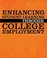 Cover of: Enhancing Student Learning Through College Employment