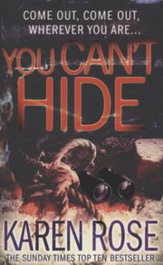 Cover of: You Cant Hide Karen Rose