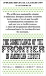 Cover of: The Significance of the Frontier in American History
            
                Penguin Great Ideas by 