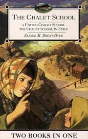 Cover of: The Chalet School: A United Chalet School / The Chalet School in Exile (The Chalet School)