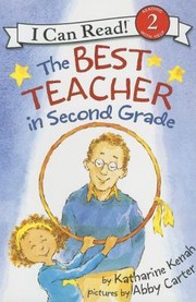 Cover of: The Best Teacher in Second Grade
            
                I Can Read  Level 2 Quality by 