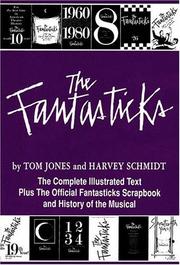 Cover of: The Fantasticks by Harvey Schmidt, Tom Jones