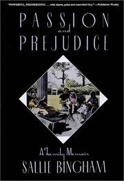Cover of: Passion and prejudice: a family memoir, with an introduction