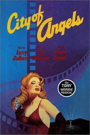 Cover of: City of Angels (The Applause Musical Library) by Larry Gelbart, Cy Coleman, David Zippel