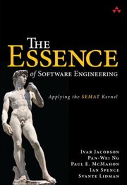 Cover of: The Essence of Software Engineering by 