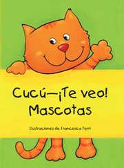 Cover of: CucuTe Veo Mascotas by 