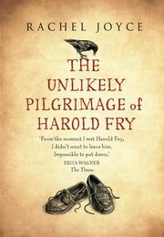 Cover of: The Unlikely Pilgrimage of Harold Fry by 
