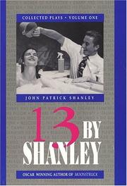 Cover of: 13 by Shanley by John Patrick Shanley