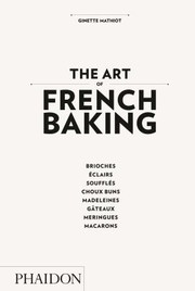 Cover of: The Art of French Baking