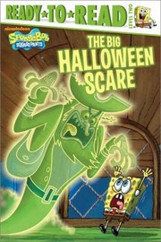 Cover of: The Big Halloween Scare
            
                ReadyToRead Spongebob Squarepants  Level 2 Paperback