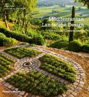 Cover of: Mediterranean Landscape Design Vernacular Contemporary by 