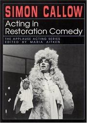 Cover of: Acting in Restoration Comedy (Applause Acting Series)